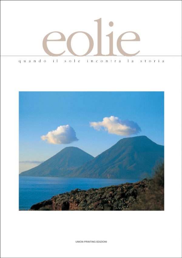 Eolie – Quando il sole incontra la storia